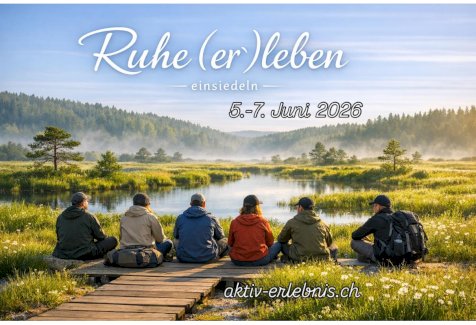 Aktiv Ruhe (er)leben - Weekend - Gratisinserat.ch