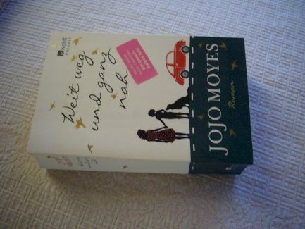 Jojo Moyes, Weit weg und ganz nah - Gratisinserat.ch