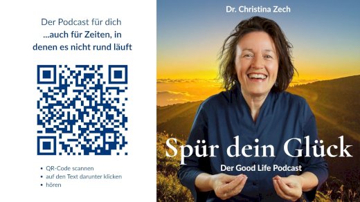 Spür dein Glück – Der Good Life Podcast für Körper, Herz und Seele
